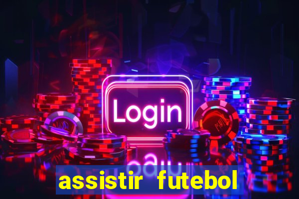 assistir futebol premiere ao vivo gratis